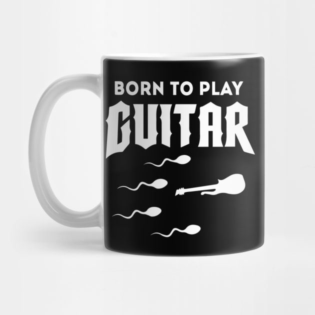 Born To Play Guitar by dokgo